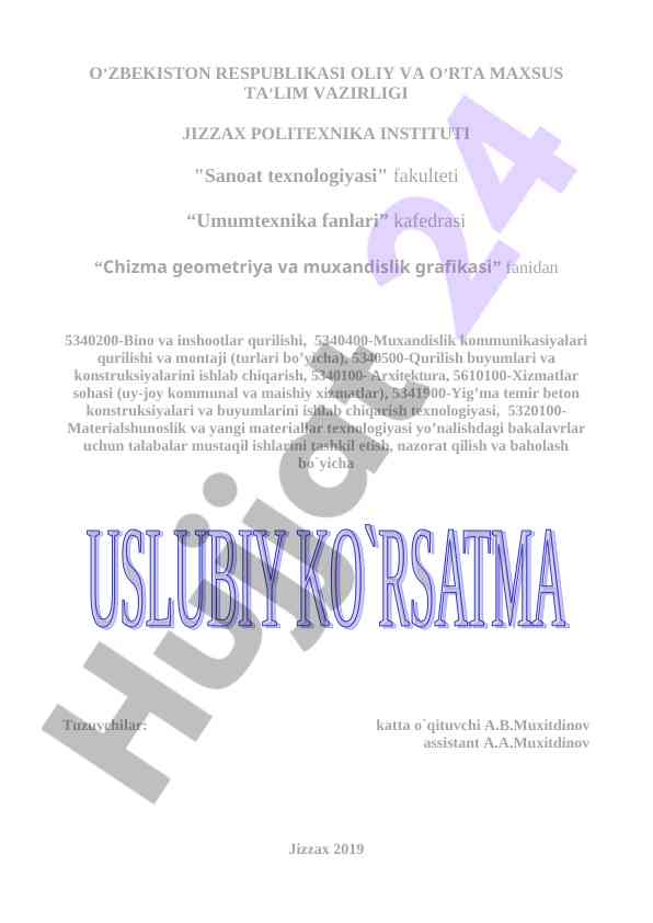 Chizma geometriya va muxandislik grafikasi mustaqil ishlar
