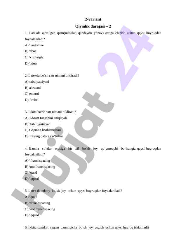 Latex buyruqlari bo‘yicha savollar