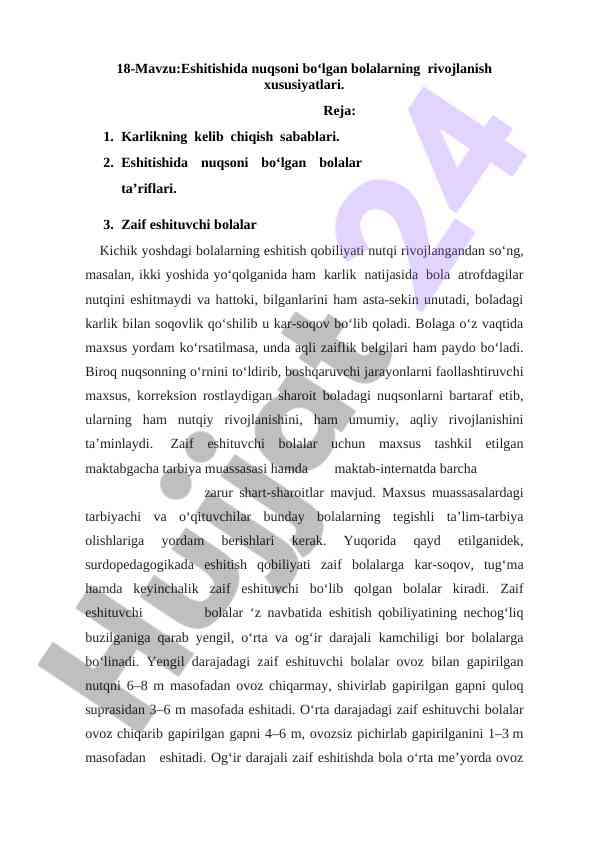Eshitishida nuqsoni bo‘lgan bolalarning rivojlanishi