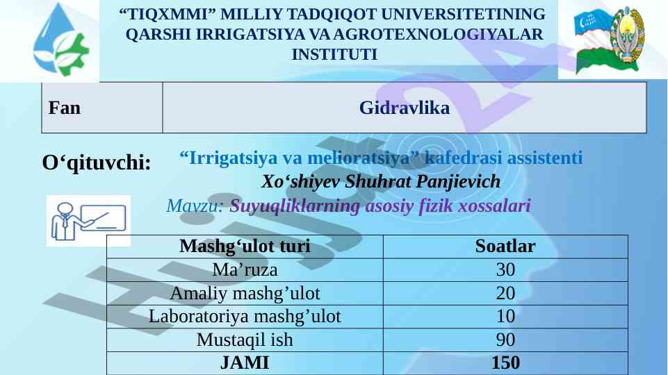 Suyuqliklarning fizik xossalari bo‘yicha amaliy mashg‘ulot