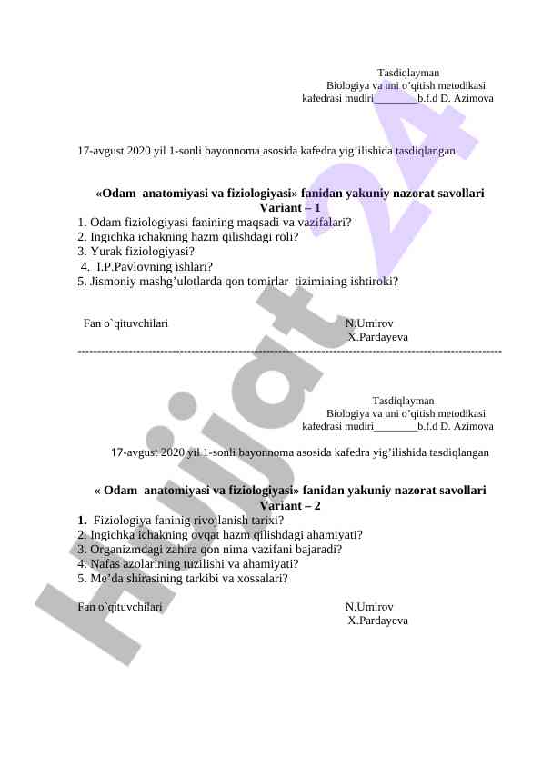 Odam anatomiyasi va fiziologiyasi nazorat savollari