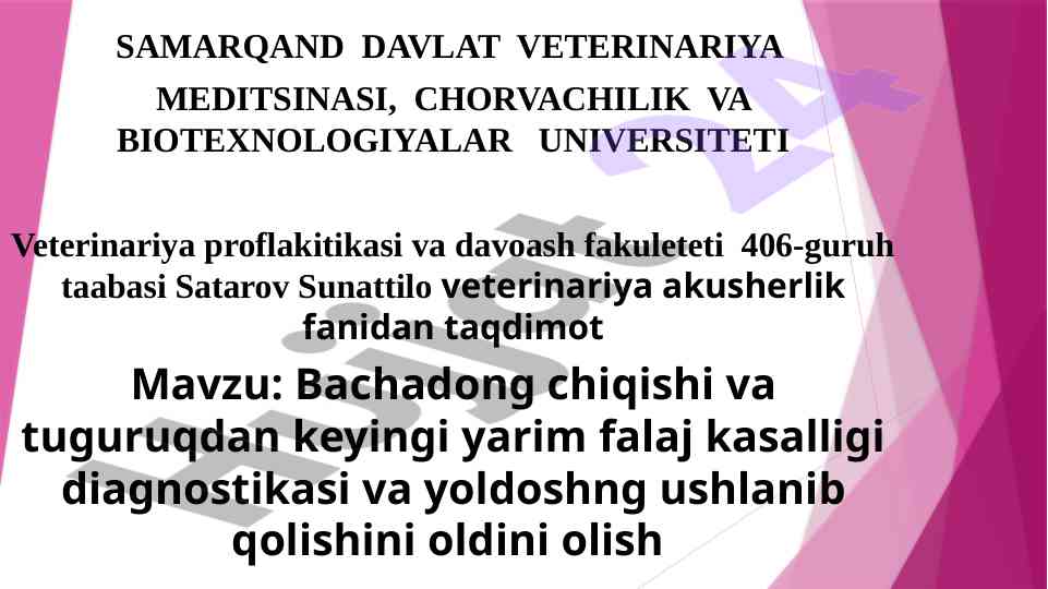 Bachadon chiqishi diagnostikasi va oldini olish usullari
