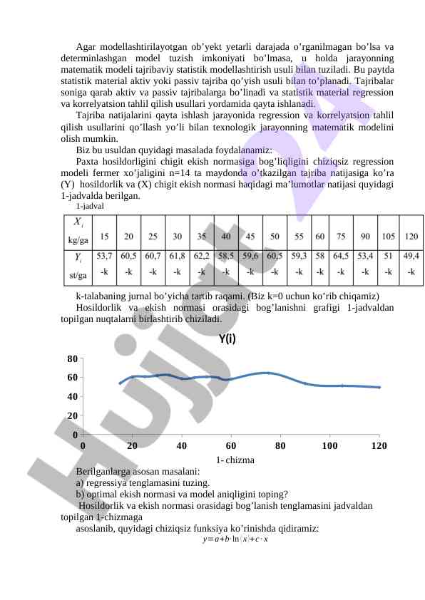 Tajribaviy statistik modellashtirishda asosiy usullar