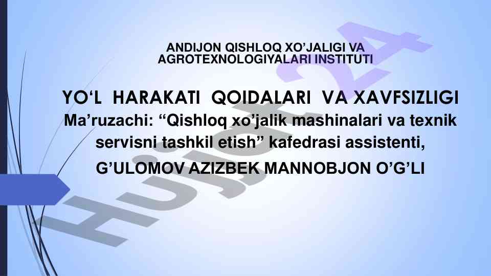 Qishloq xo'jaligi harakat qoidalari bo'yicha dars