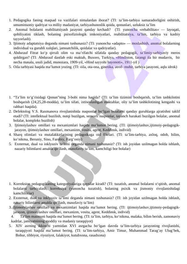 Pedagogika fani va anomal bolalar reabilitatsiyasi