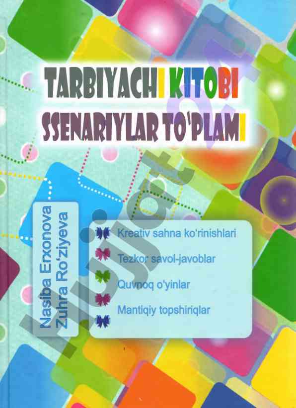 Tarbiyachi kitobi ssenariylar to‘plami