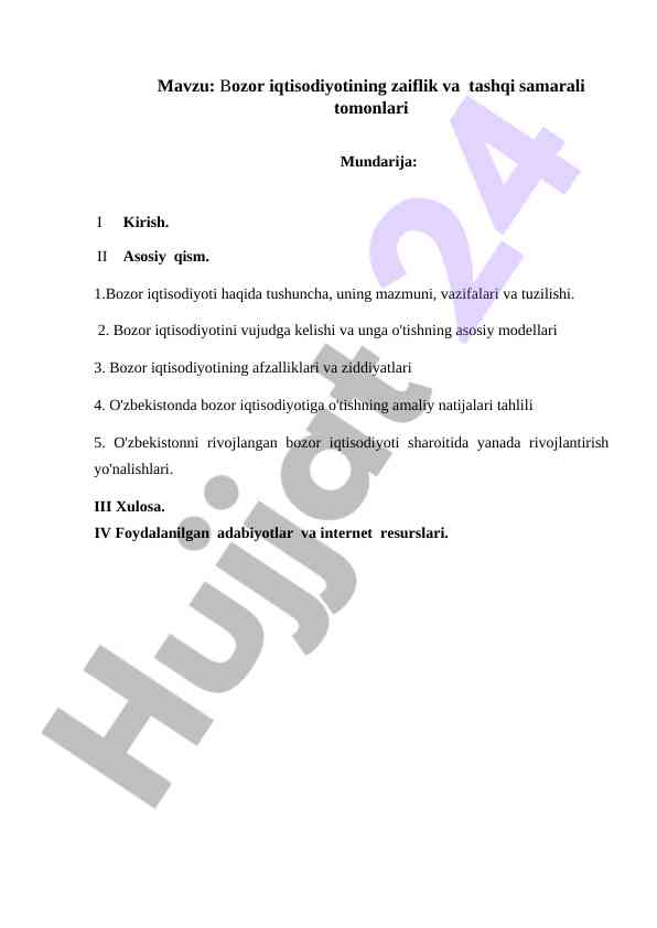 Bozor iqtisodiyotining zaiflik va tashqi samarali tomonlari