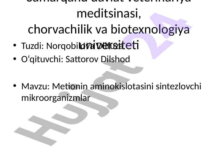 Metionin aminokislotasini sintezlovchi mikroorganizmlar