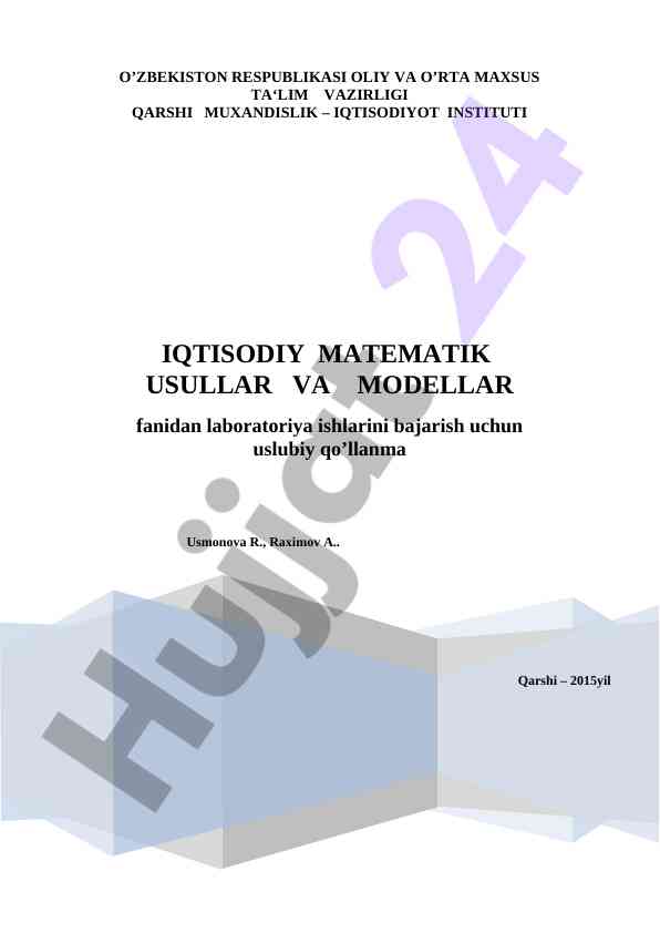 Iqtisodiy matematik usullar va modellar uslubiy qo‘llanma