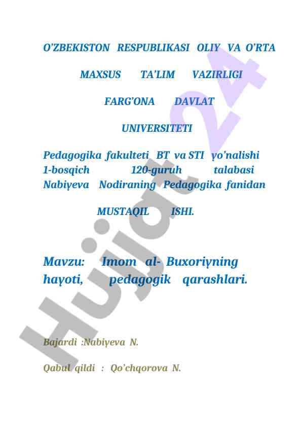 Imom al-buxoriyning hayoti va pedagogik qarashlari