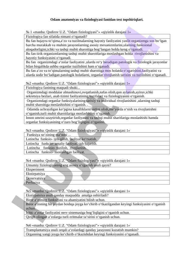 Odam anatomiyasi va fiziologiyasi fanidan testlar