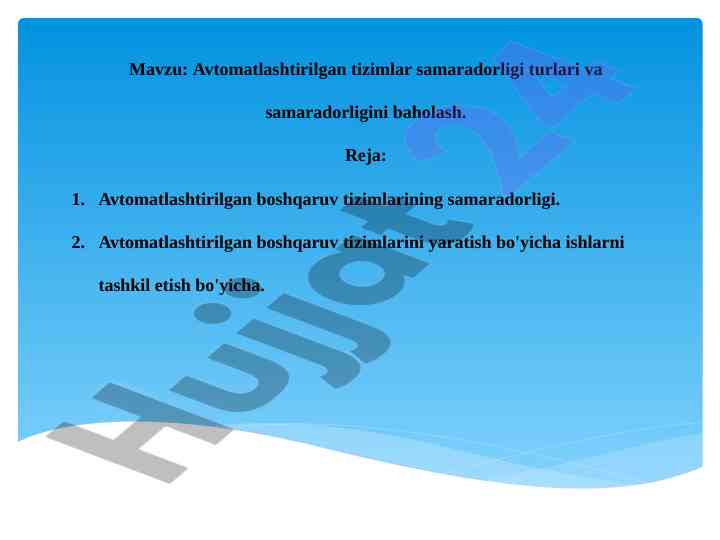 Avtomatlashtirilgan tizimlar samaradorligini baholash