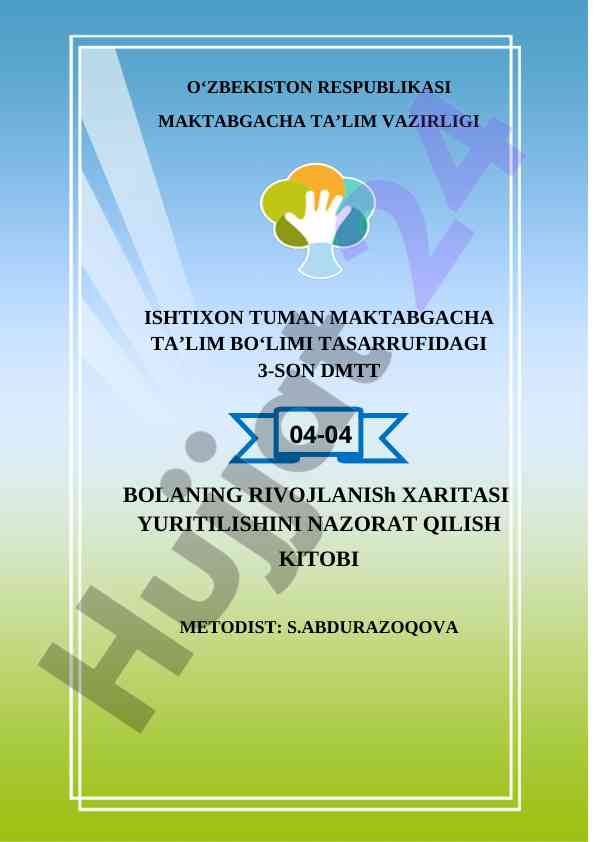 Bolalarning rivojlanish xaritasini nazorat qilish