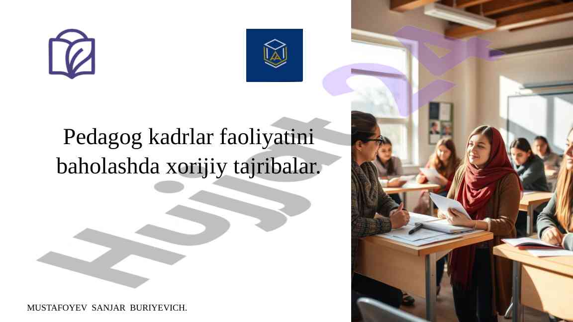 Pedagog kadrlar faoliyatini baholashda xorijiy tajribalar