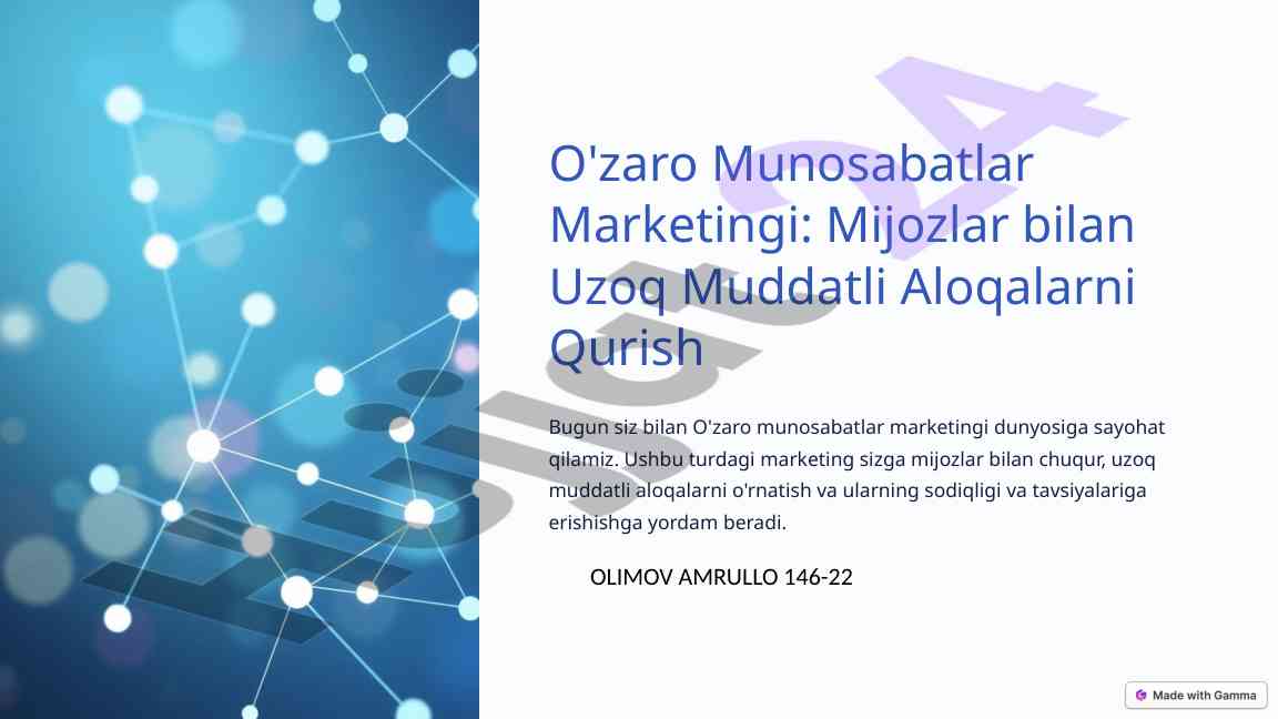 O'zaro munosabatlar marketingining ahammiyati