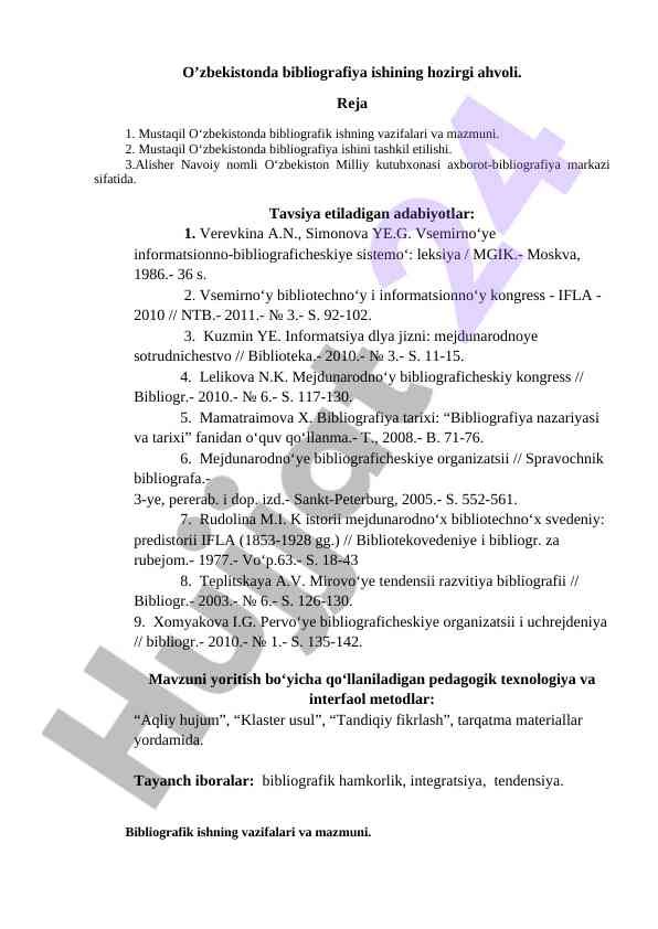 Hozirgi o’zbekistonda bibliografiya ishining ahvoli