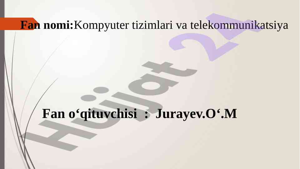 Kompyuter tizimlari va telekommunikatsiya o‘quv qo‘llanmasi