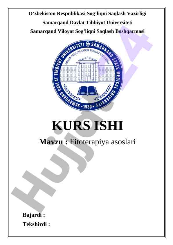 Fitoterapiya asoslari mavzusida kurs ishi