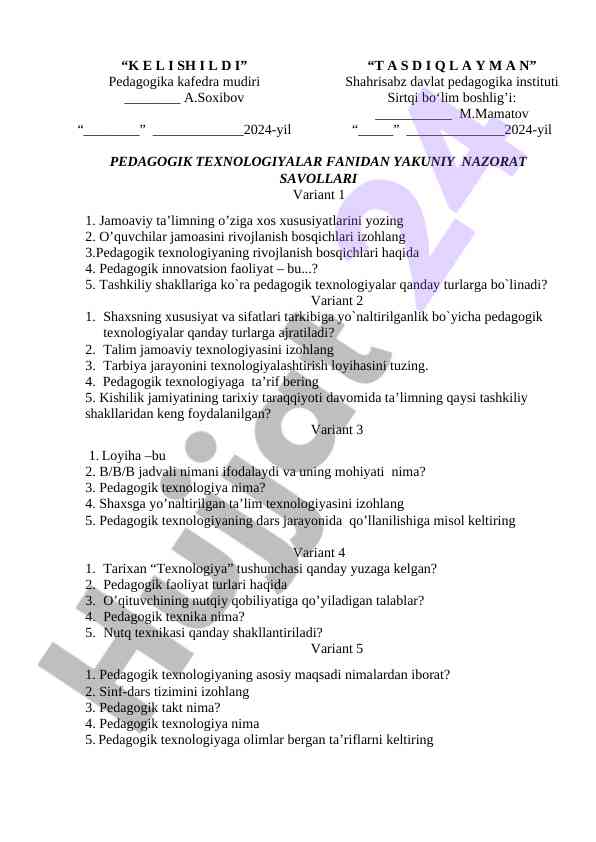 Pedagogik texnologiyalar fanidan nazorat savollari