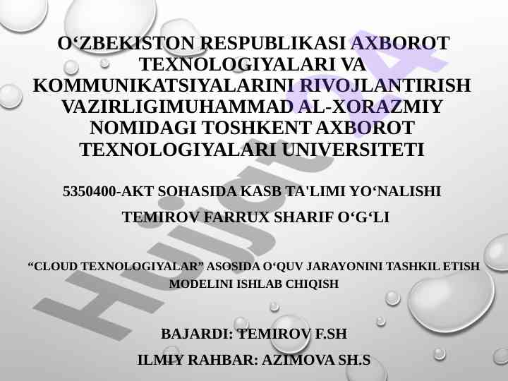 Cloud texnologiyalar asosida o‘quv jarayonini tashkil etish