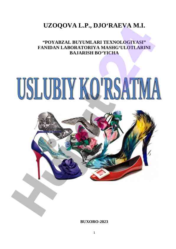 Poyabzal buyumlari texnologiyasi laboratoriya mashg‘ulotlari