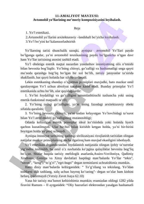 Avtomobil yo'llarining me'moriy kompozisiyasini loyihalash