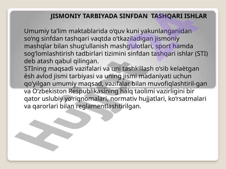 Jismoniy tarbiyaga oid sinfdan tashqari ishlar