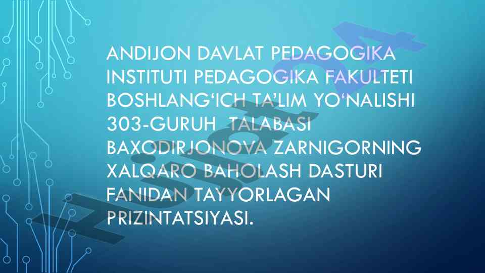 Talis xalqaro baholash dasturi mazmun-mohiyati
