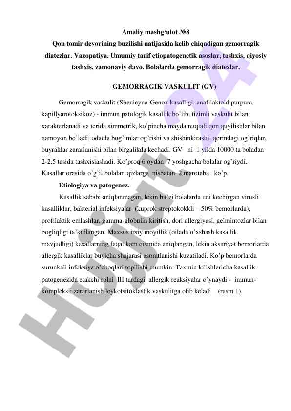 Gemorragik diatezlar va vaskulitlarning etiopatogenezi