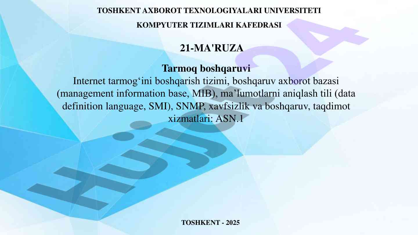 Tarmoq boshqaruvi internet tarmog‘ini boshqarish