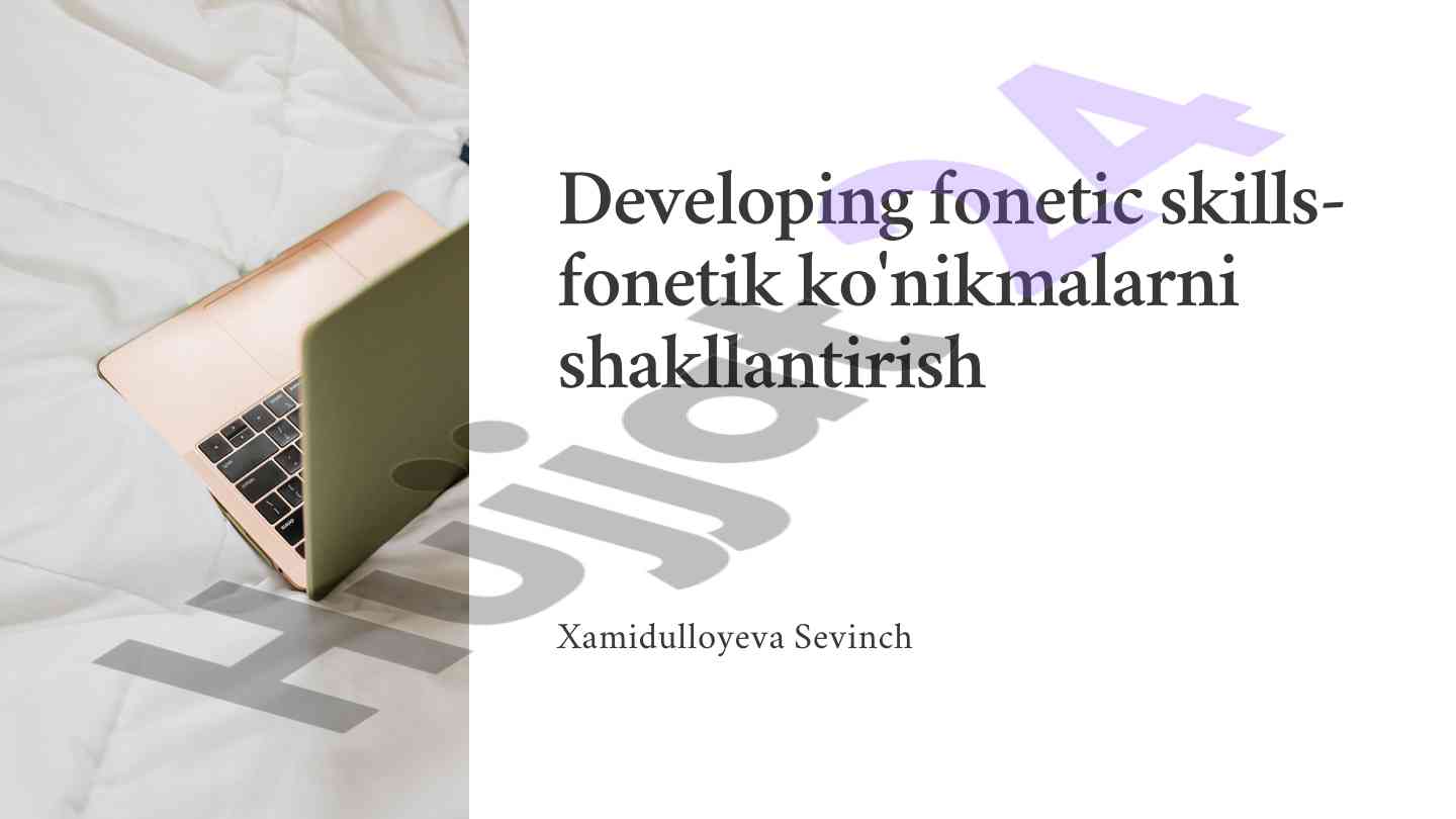 Fonetik ko'nikmalarni shakllantirish usullari