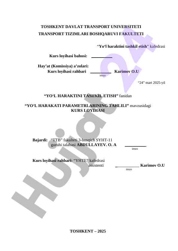 Yo‘l harakati parametrlarining tahlili kurs loyihasi