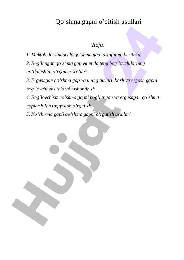 Qo’shma gapni o’qitish usullari bo’yicha reja