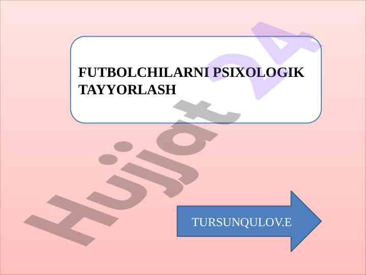 Futbolchilarning psixologik tayyorlash jarayoni