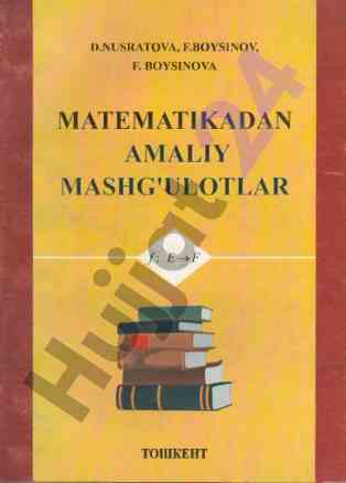 Matematika daan amaliy mashg‘ulotlar