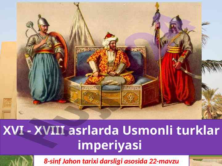 Usmonli turklar imperiyasi yuksalishi tarixi