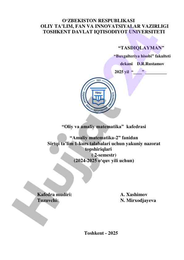 Amaliy matematika-2 yakuniy nazorat topshiriqlari