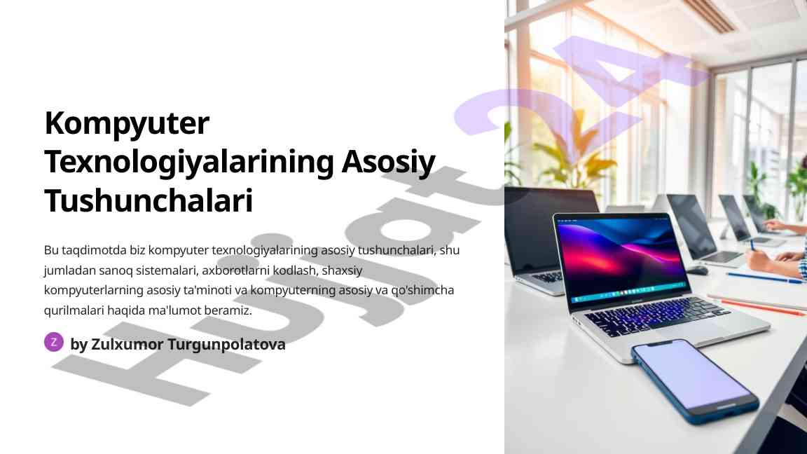 Asosiy kompyuter texnologiyalari tushunchalari
