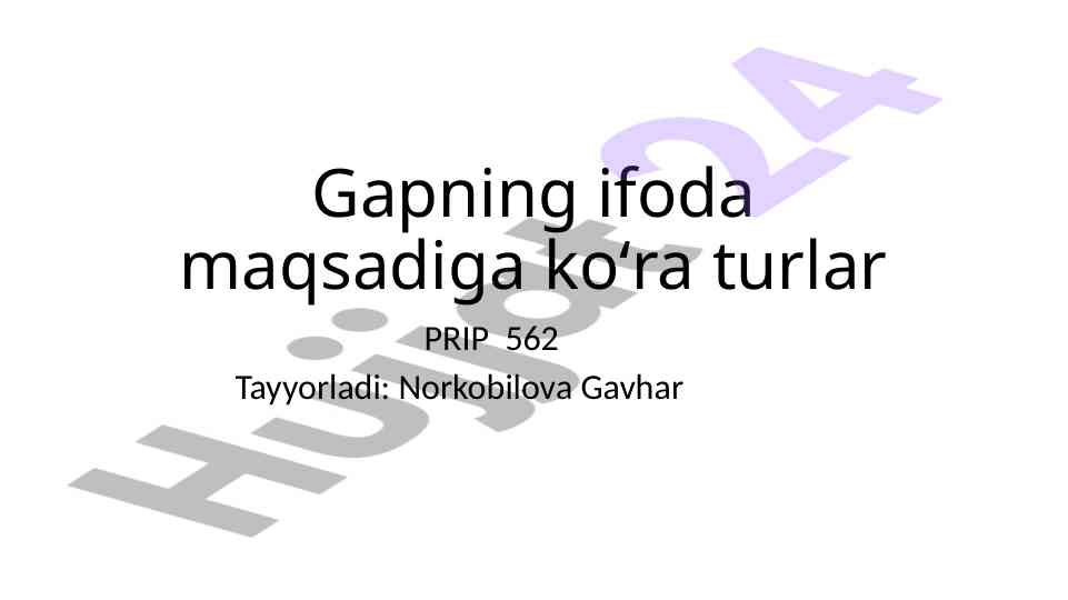 Gap turlarini o‘rganish va bayon etish