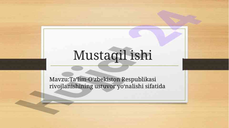 Ta’lim o‘zbekiston respublikasi rivojlanish ustuvor yo‘nalishi