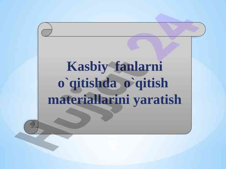 O‘qitish materiallarini yaratish bo‘yicha tavsiyalar
