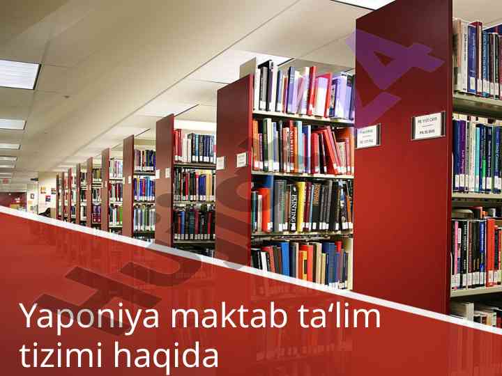 Yaponiya maktab ta'lim tizimi taqdimoti
