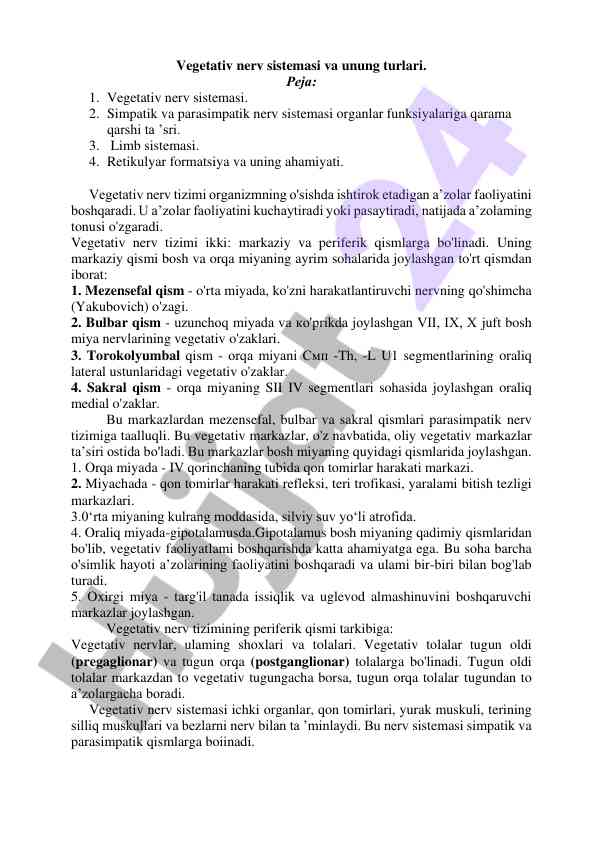 Vegetativ nerv sistemasi va turlari