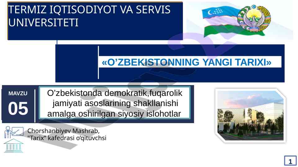 O‘zbekistonning yangi tarixi va siyosiy islohotlar