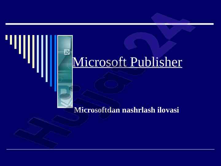 Microsoft publisher dasturini o‘rganish qo‘llanmasi
