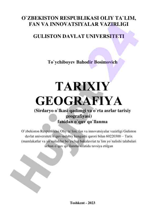 Tarihiy geografiya o‘quv qo‘llanmasi sirdaryo o‘lkasi