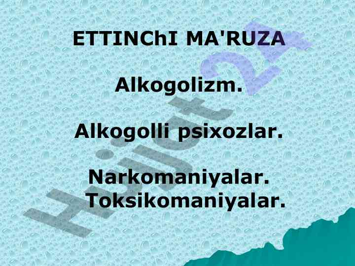 Alkogolizm ta'rifi va uning ijtimoiy asoslari