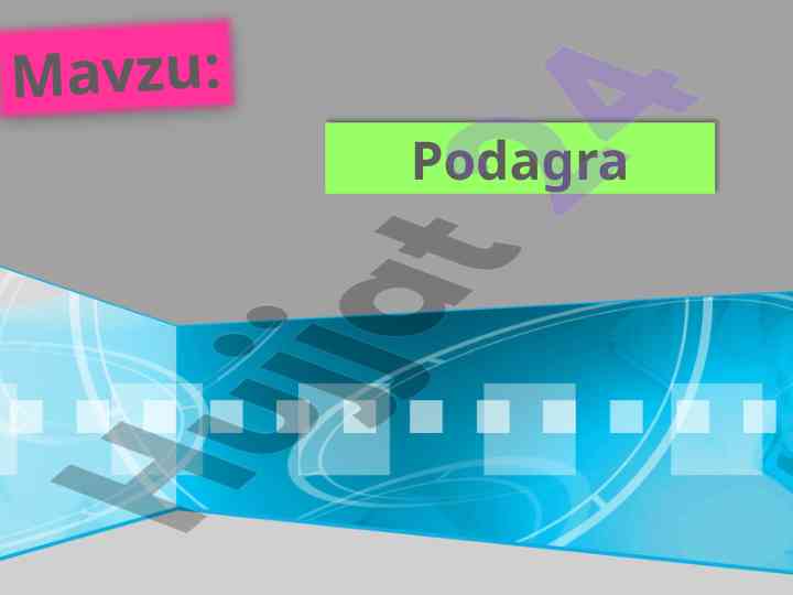 Podagra ta’lim berish texnologiyasi amaliy mashg’ulot