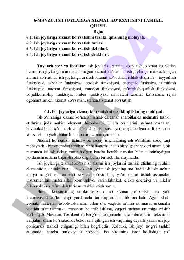 Ish joylariga xizmat ko‘rsatishni tashkil qilish