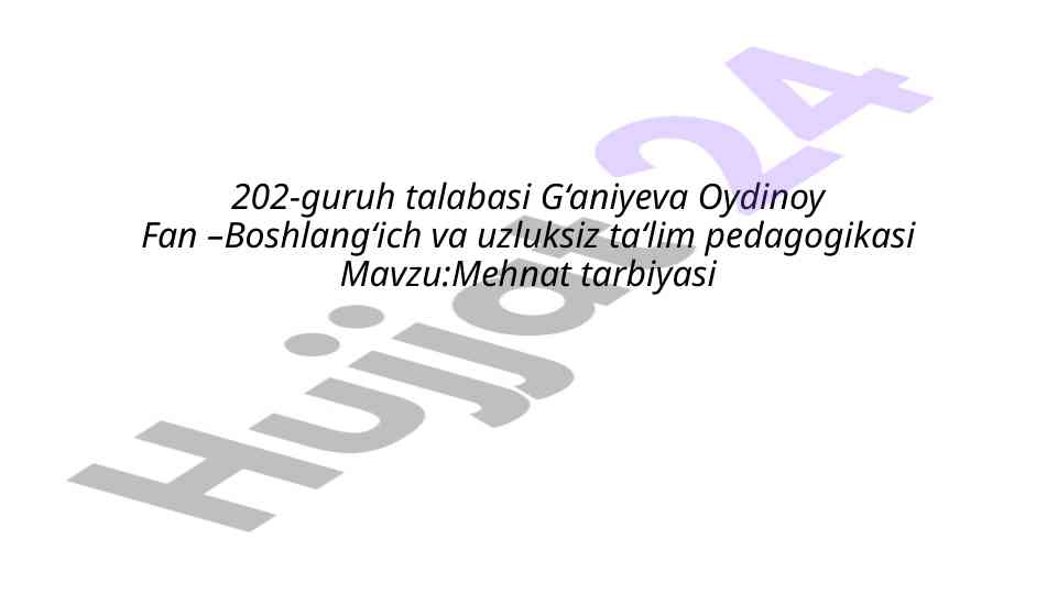 Mehnat tarbiyasi va ta'limning muhim turlari